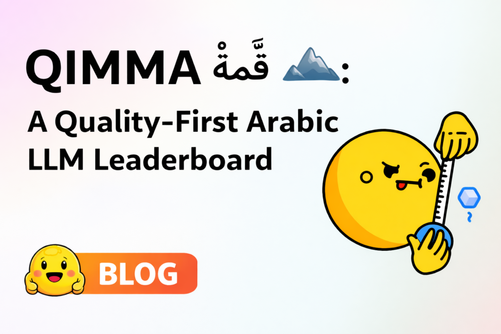 QIMMA: Pierwsza rankingowa platforma LLM dla arabskiego