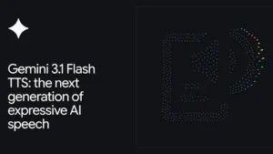 Google DeepMind zaprezentował Gemini 3.1 Flash TTS z precyzyjną kontrolą mowy AI