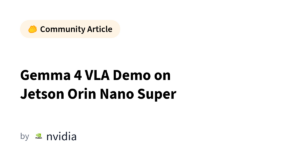 Demo Gemma 4 VLA na Jetson Orin Nano Super