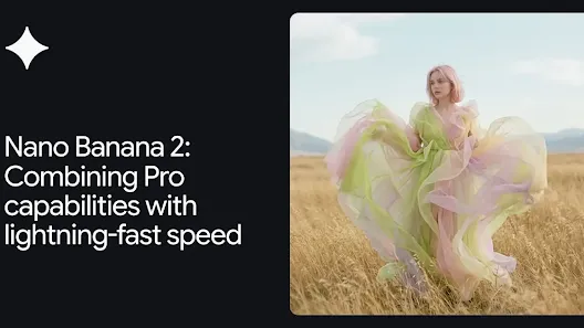 Nano Banana 2: Nowy model generacji obrazów od Google DeepMind