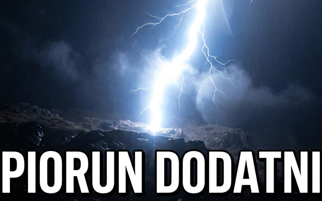 Wyładowania dodatnie – najgroźniejsze pioruny podczas burzy