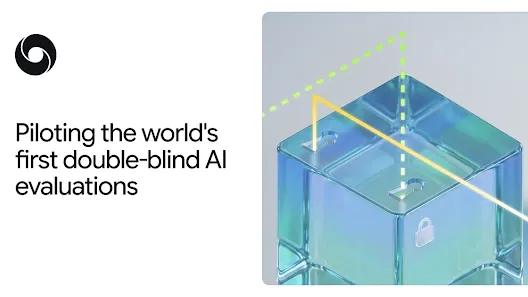 Google DeepMind pilotuje pierwsze na świecie podwójnie ślepe testy AI